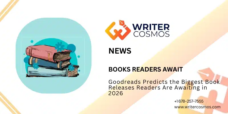 Goodreads Predicts the Biggest Book Releases Readers Are Awaiting in 2026